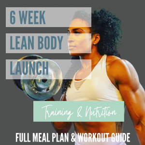 6 Week Lean Body Launch